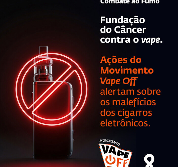 Fundação do Câncer usa futebol e cinema em ações contra o cigarro eletrônico